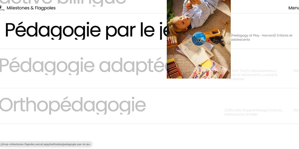 Les pédagogies proposées par Milestones & Flagpoles.